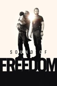 Sound of Freedom. Dźwięk wolności